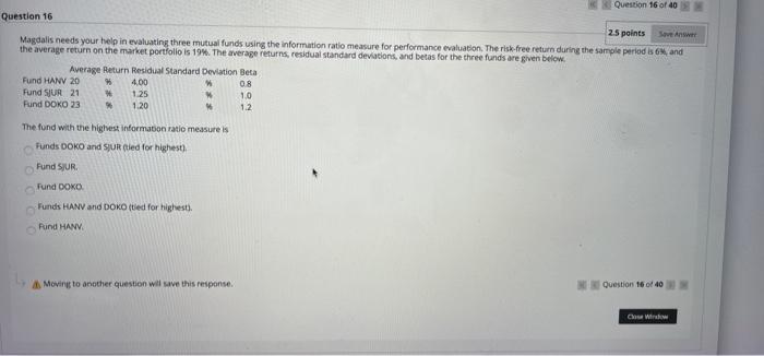  Question 16 of 40 Question 16 25 points Save Answer Magdalis