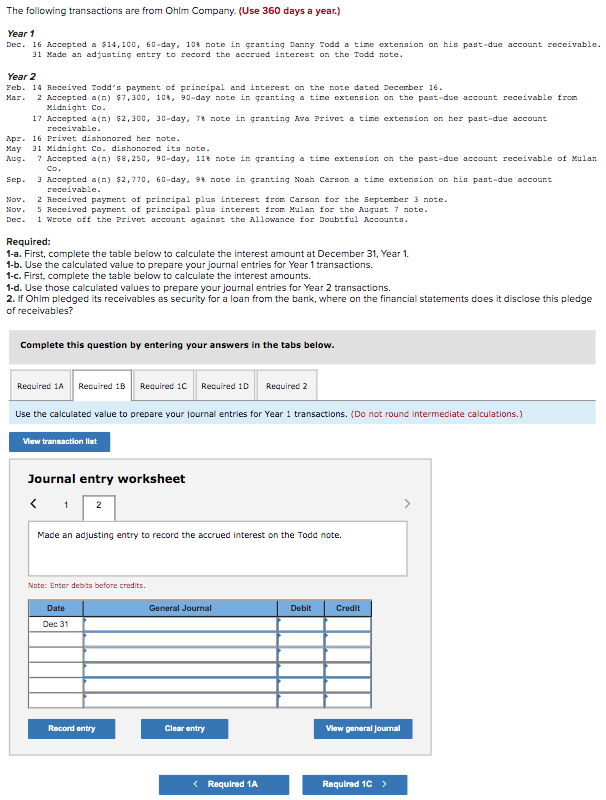 your journal entries for Year 1 transactions. 1-c. First, complete the table