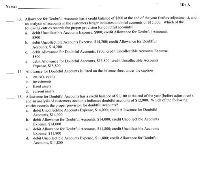 true or false. 1. Receivables from company owners and officers should be