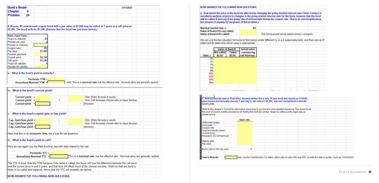  I need help please. We worked some of the attached excel