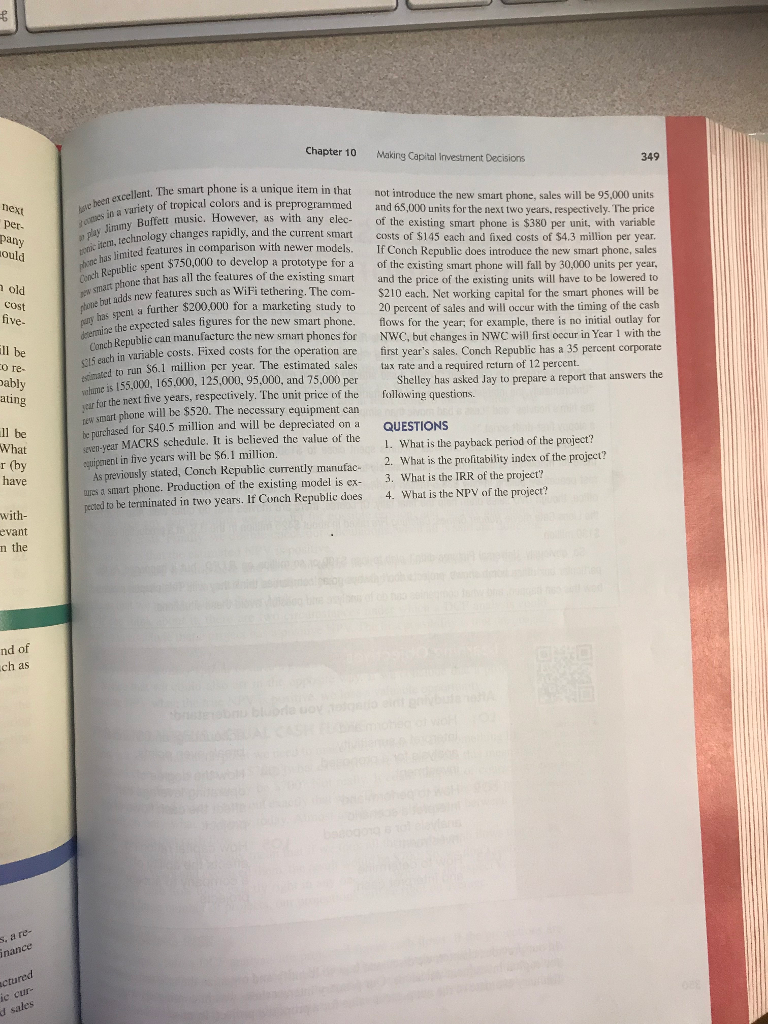 Conch Republic Electronics, Part 1 Written out and using a financial calculator,