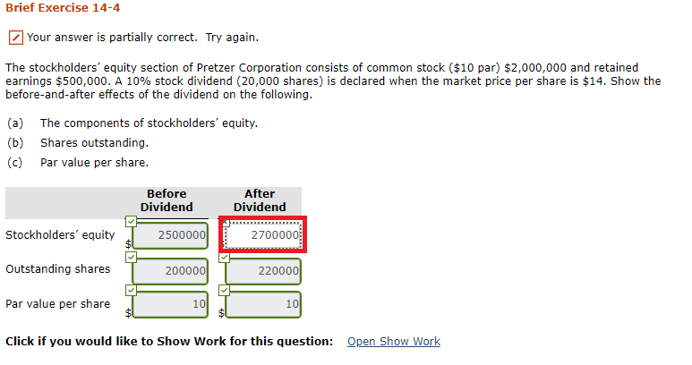  Brief Exercise 14-4 Your answer is partially correct. Try again. The