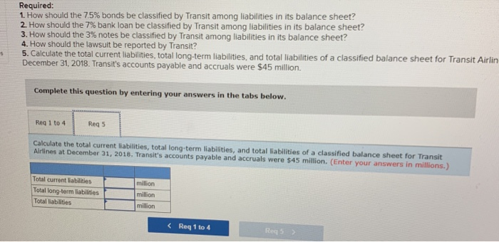 would record as an asset, liability, or not accrued in the following