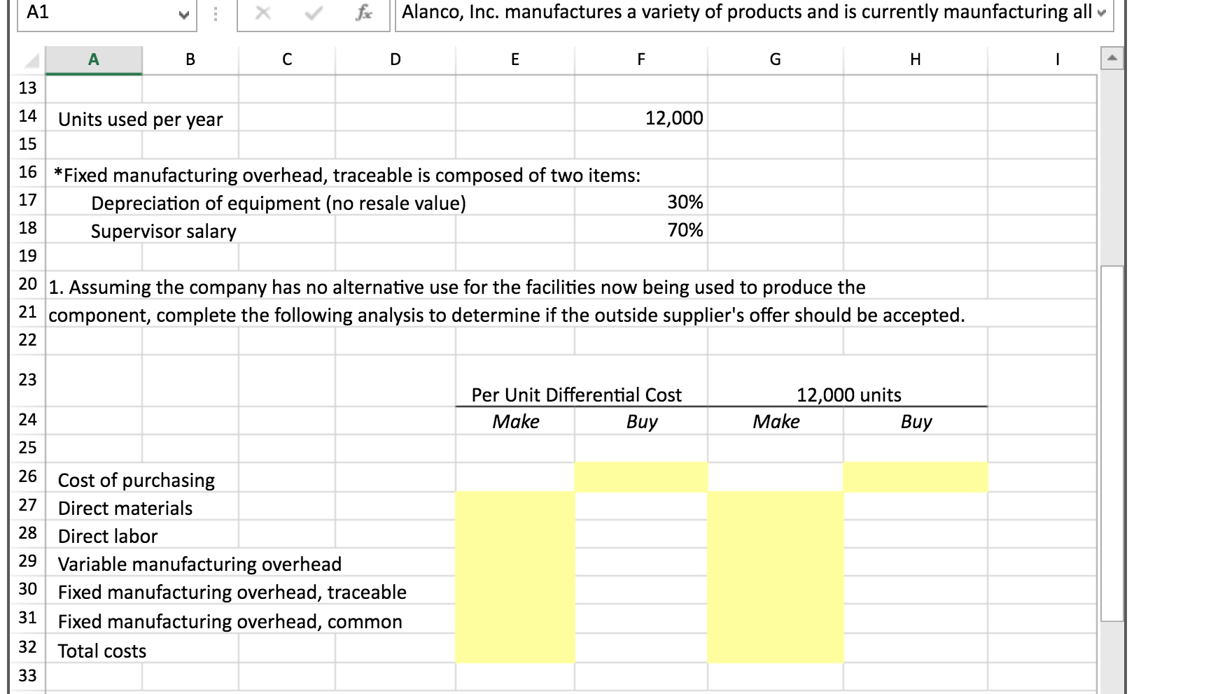 HOME INSERT Prepare a make or buy analysis - Excel FORMULAS DATA