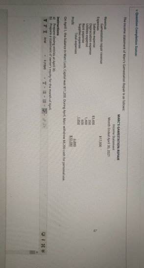 Here's the question can anyone answer please? Question Completion Status The income