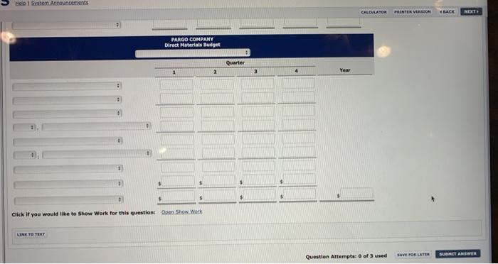 its sales, production, and direct materials budgets are as follows. Sales Sales