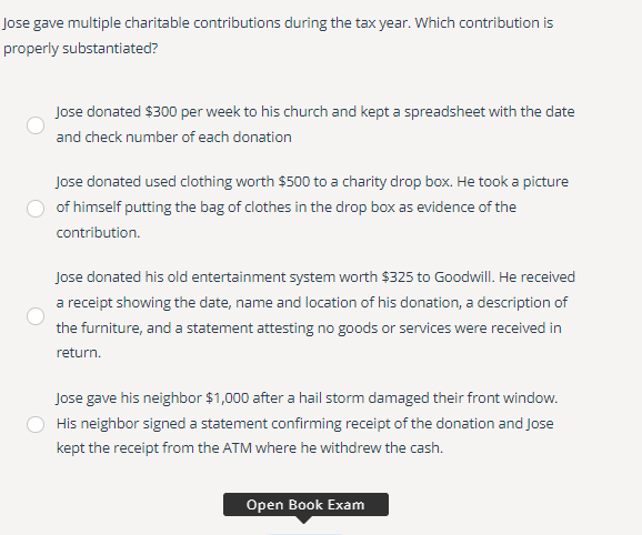  ose gave multiple charitable contributions during the tax year. Which contribution