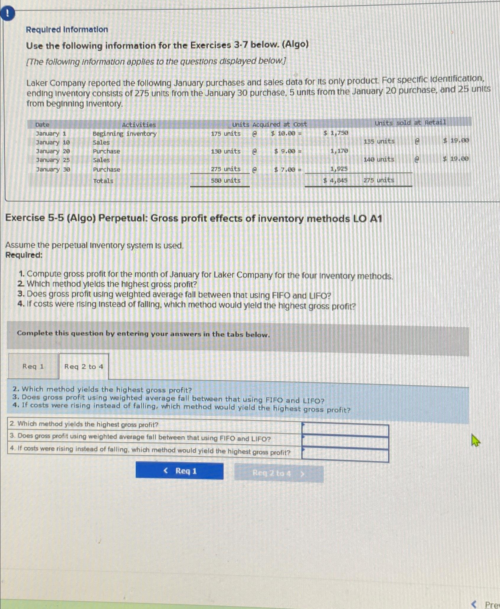  ! Required Information Use the following information for the Exercises 3-7