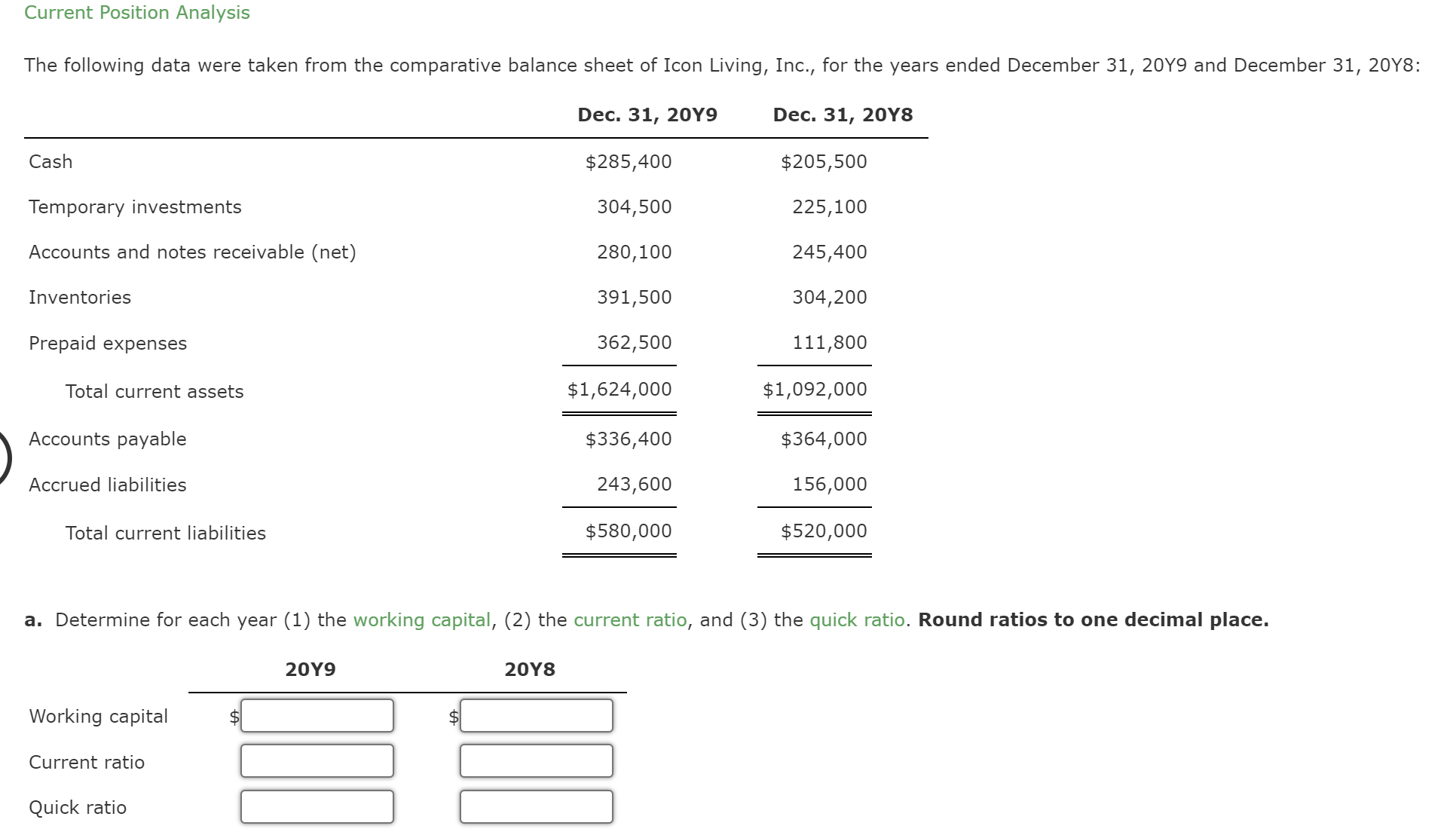  Current Position Analysis The following data were taken from the comparative