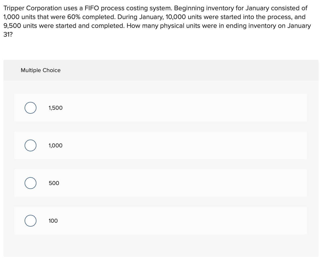  Tripper Corporation uses a FIFO process costing system. Beginning inventory for