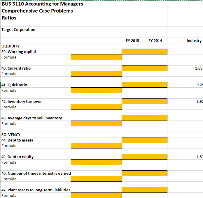BUS 3110 Accounting for Managers Comprehensive Case Problems Ratios Target Corporation