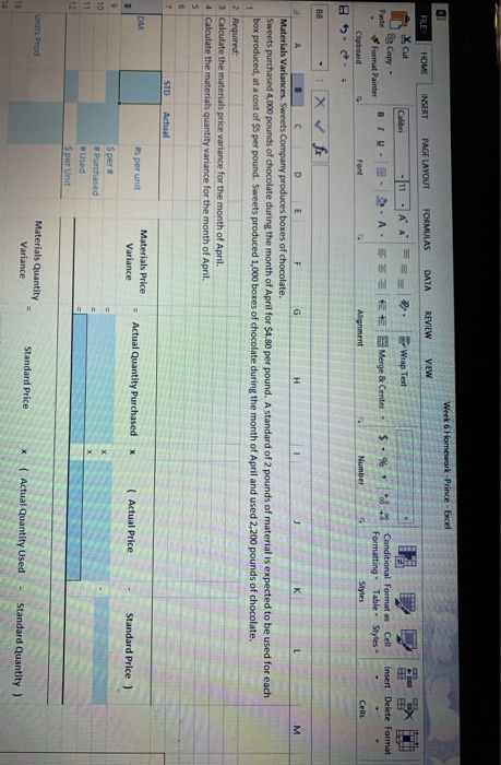  please help so lost Week 6 Homework-Prince-Excel PAGE LAVOUT FORMULAS DATA