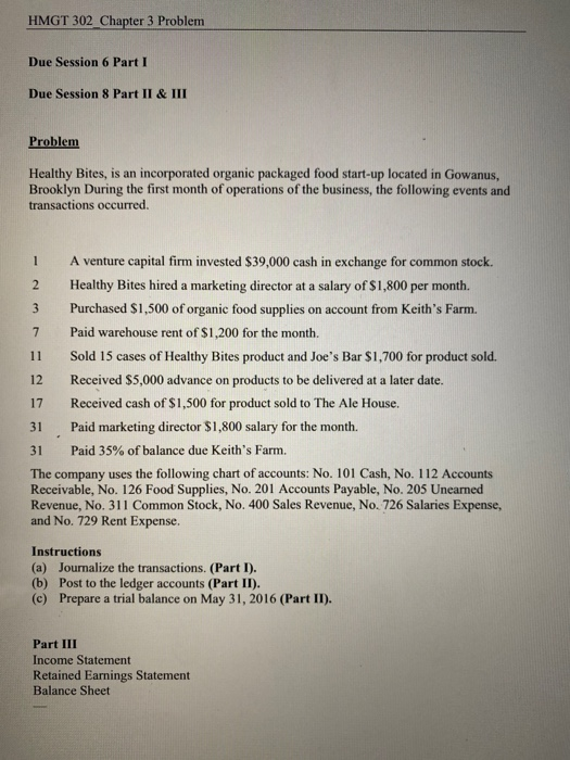  HMGT 302 Chapter 3 Problem Due Session 6 Part I Due