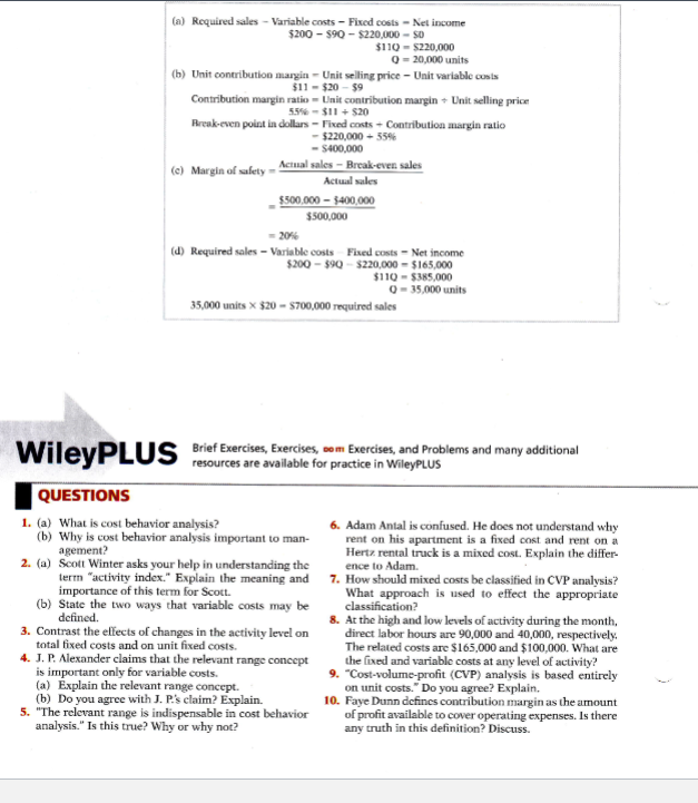  Instructions (a) Compute break-even point in units using the mathematical equation.