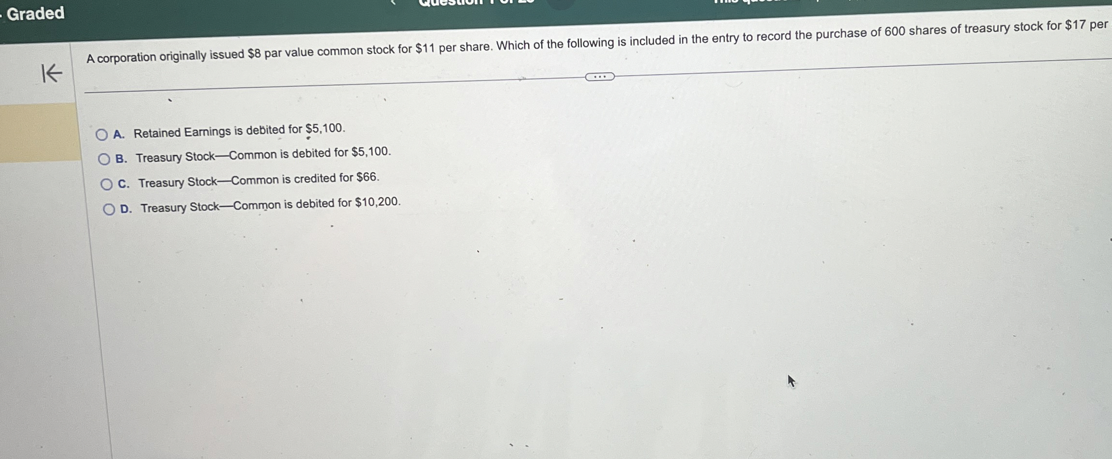  Graded A corporation originally issued $8 par value common stock for