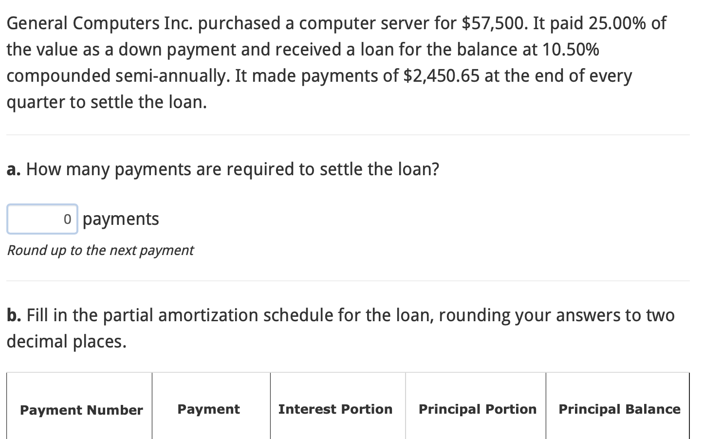  General Computers Inc. purchased a computer server for $57,500. It paid