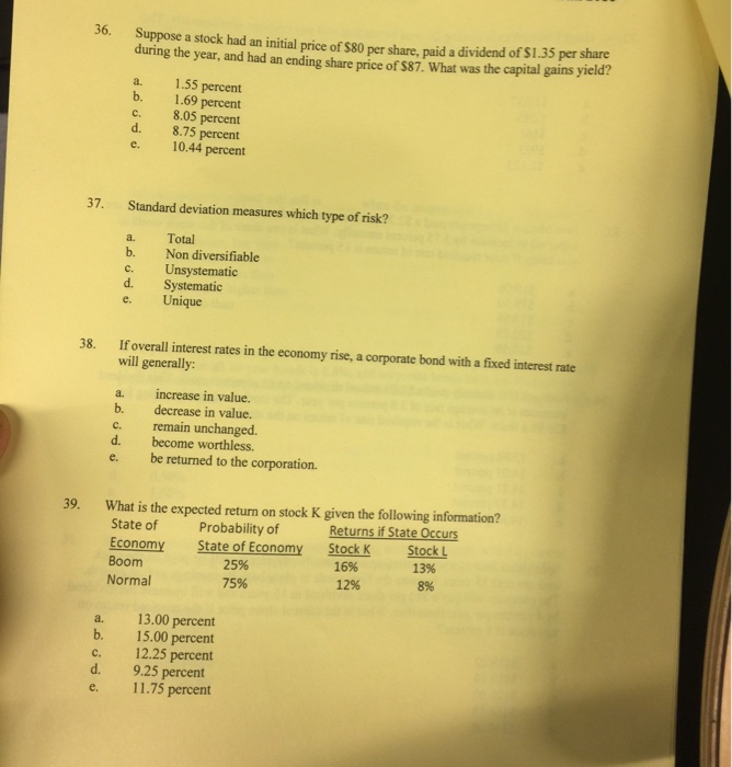 Answer all questions please Suppose a stock had an initial price of