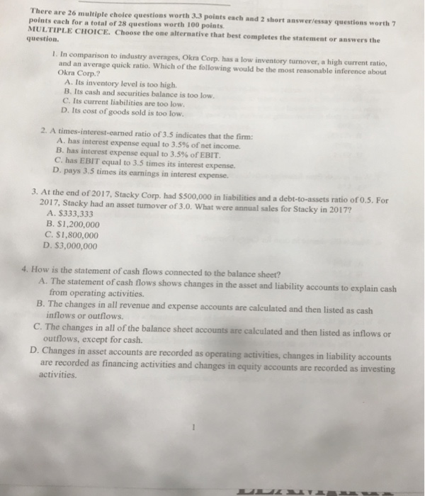  There are 26 multiple choice questions worth 3.3 points each and