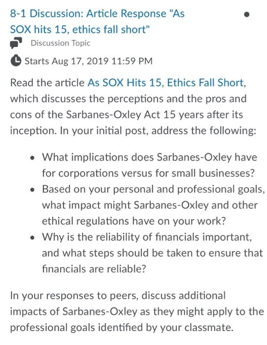  8-1 Discussion: Article Response "As SOX hits 15, ethics fall short"