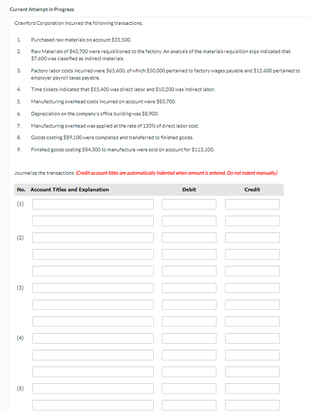  Current Attempt in ProgressCurrent Attempt in Progress Crawford Corporation incurred the