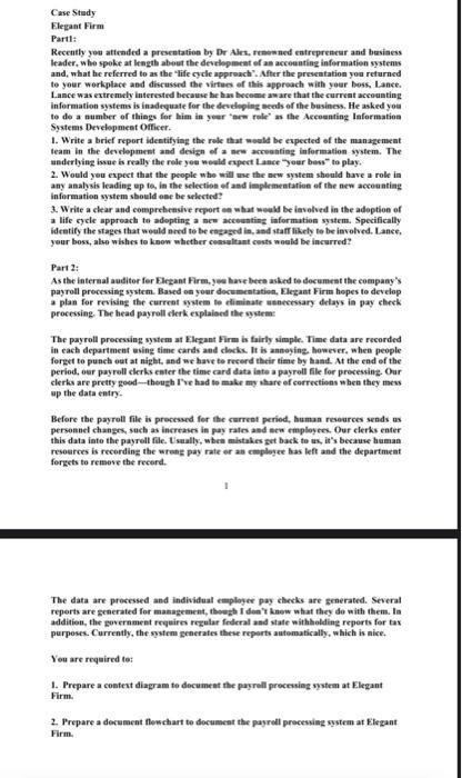 Case Study Elegant Firm Parti: Recently you attended a presentation by Dr