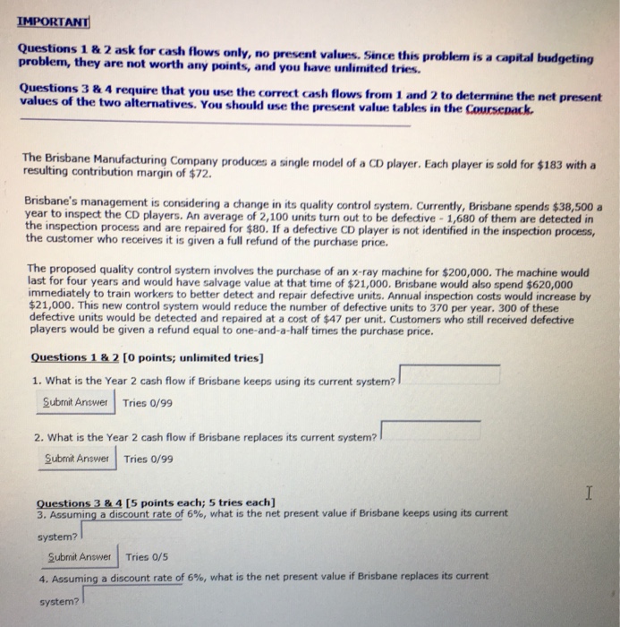  IMPORTANT Questions 1 & 2 problem, they are not worth any