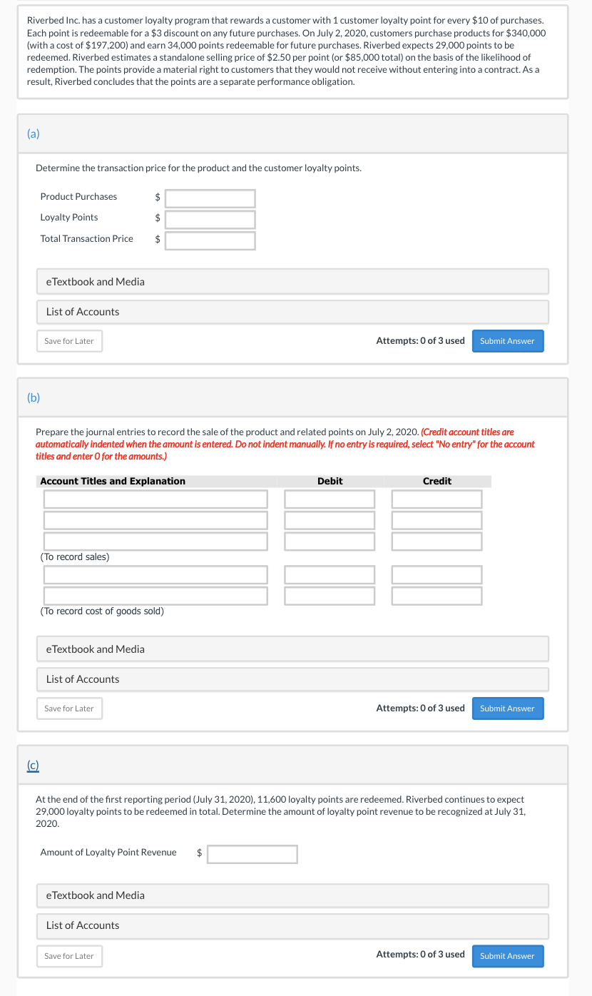  Riverbed Inc. has a customer loyalty program that rewards a customer