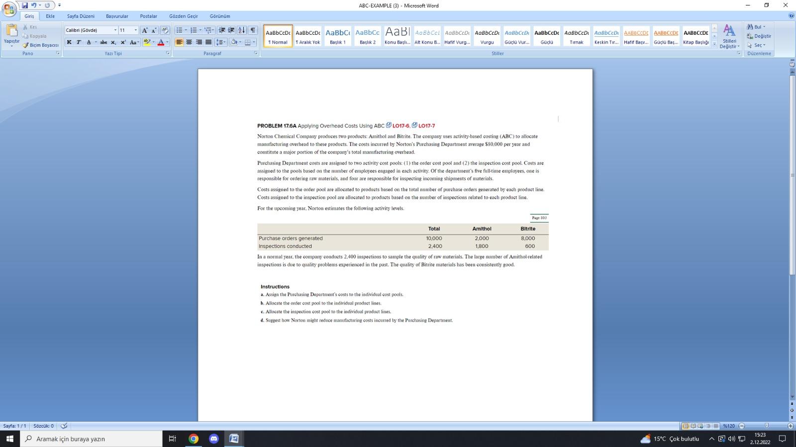 PROBLEM 17.6A Applying Overhead Costs Using ABC LO17-6, L017-7 Norton Chemical