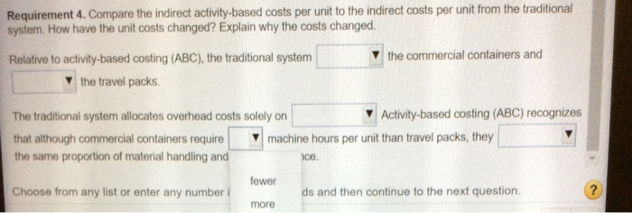 the predetermined overhead allocation rate for each activity. 3. Use the predetermined