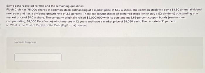 no excel please Same data repeated for this and the remaining questions: