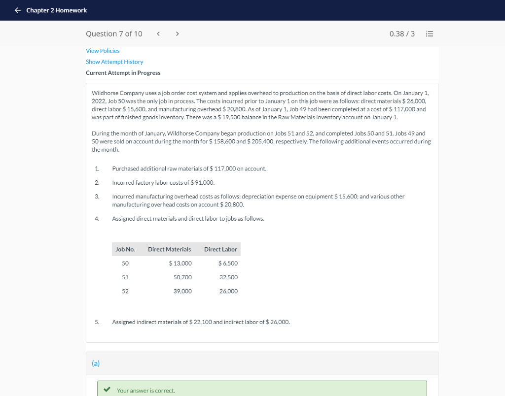 Chapter 2 Homework Question 7 of 10 0.38/3 E View Policies
