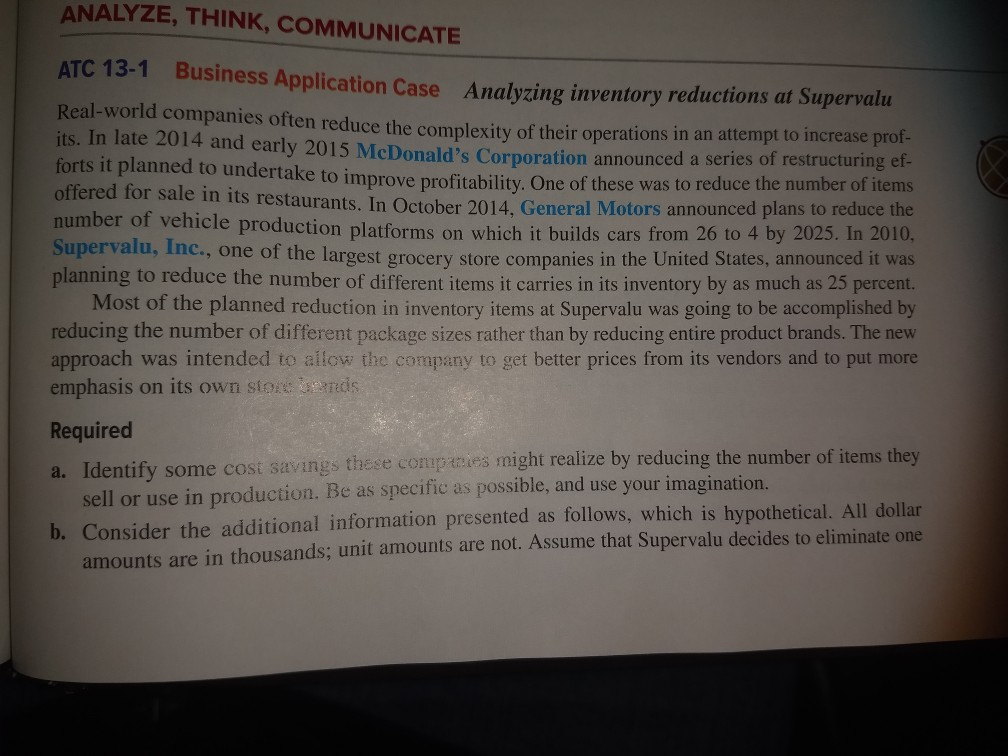  ANALYZE, THINK, COMMUNICATE ATC 13-1 Business Application Case Analyzing inventory reductions