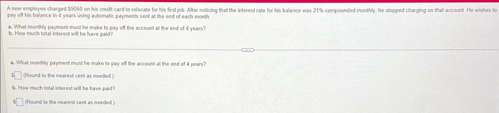  pay off his balance in 4 years using automatic payments sent