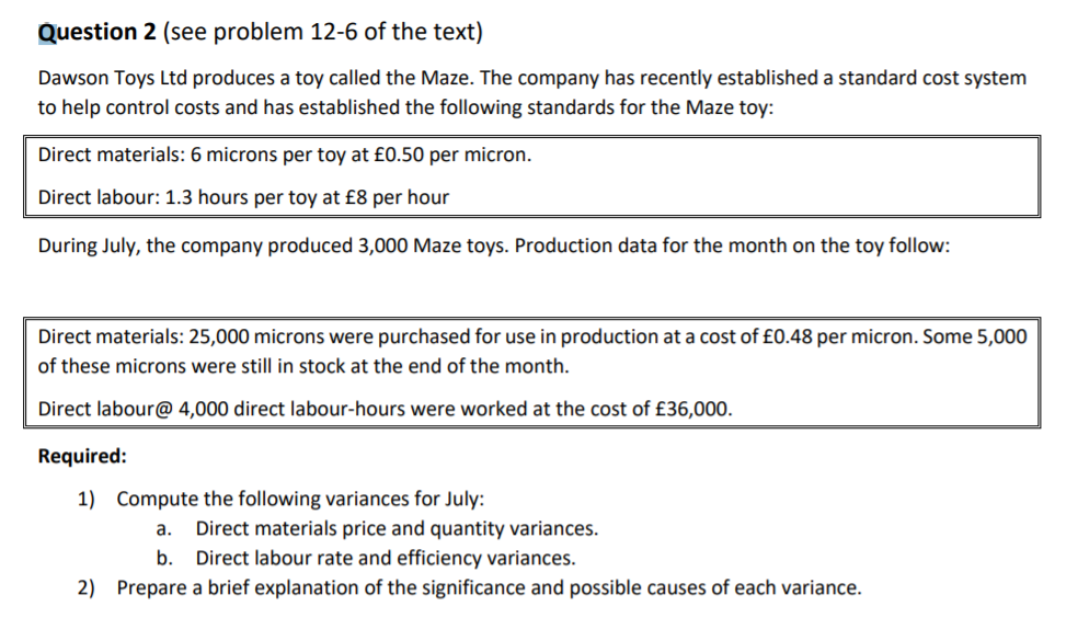 required as per question above Question 2 (see problem 12-6 of the