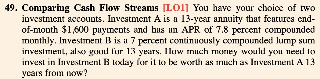 49. Comparing Cash Flow Streams [LOI] You have your choice of two