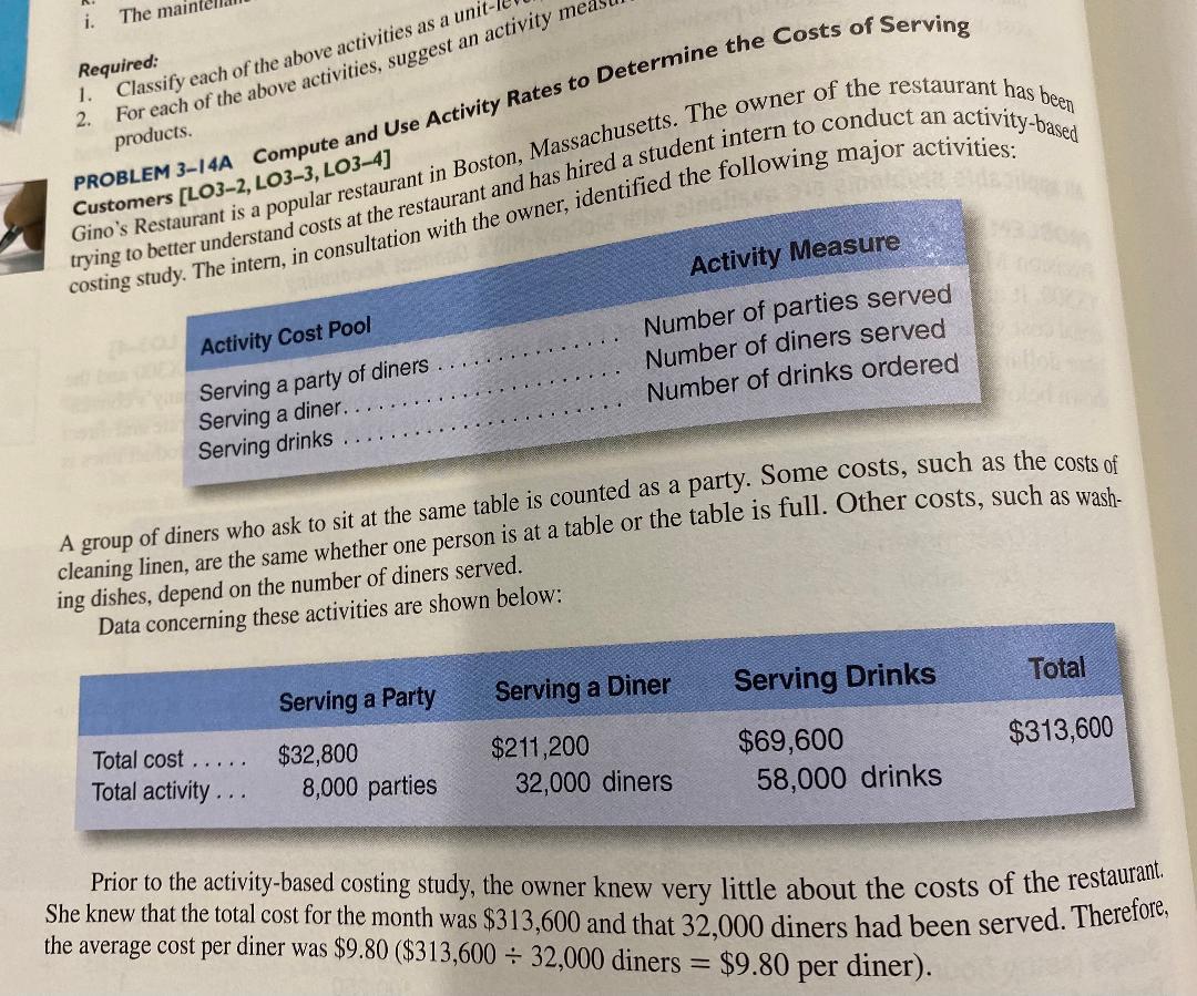 Problem 3-14A 4. Why do the cost per diner for the three