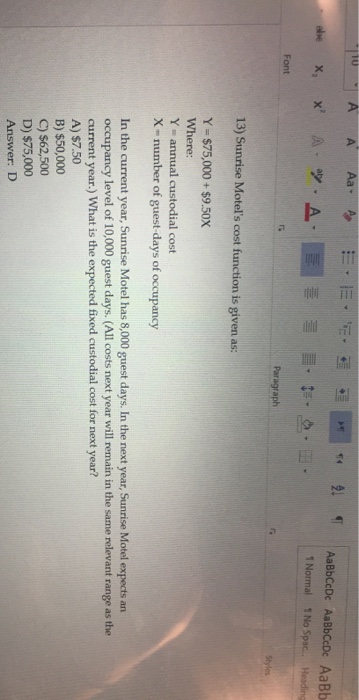  Why the answer is D please explain in steps clearly Font