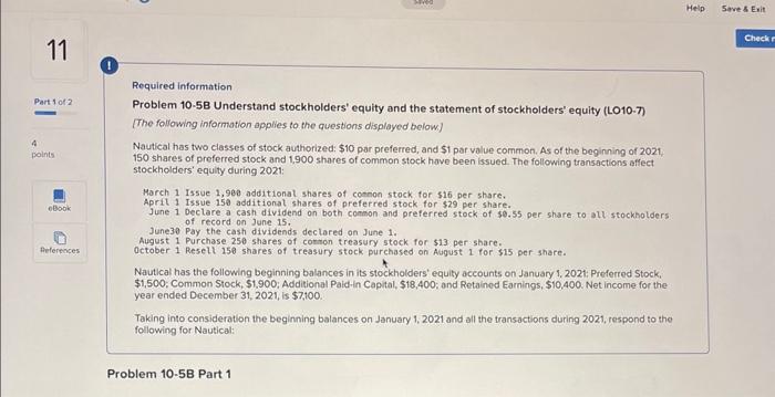 Required information Problem 10-5B Understand stockholders' equity and the statement of