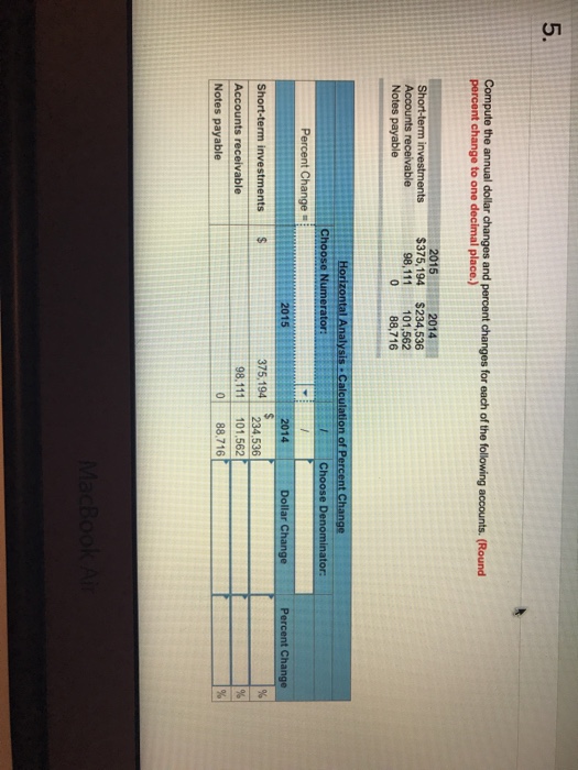  Compute the annual dollar changes and percent changes for each of