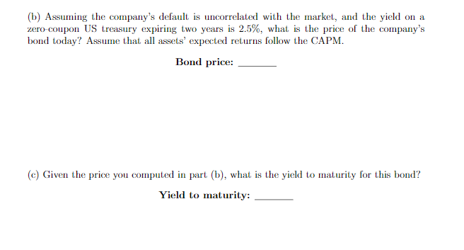 zero-coupon bond maturing in 2 years with a face value of $1,000