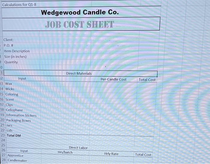 to the Job Q-3. Refer to the estimated overhead report Josey provided