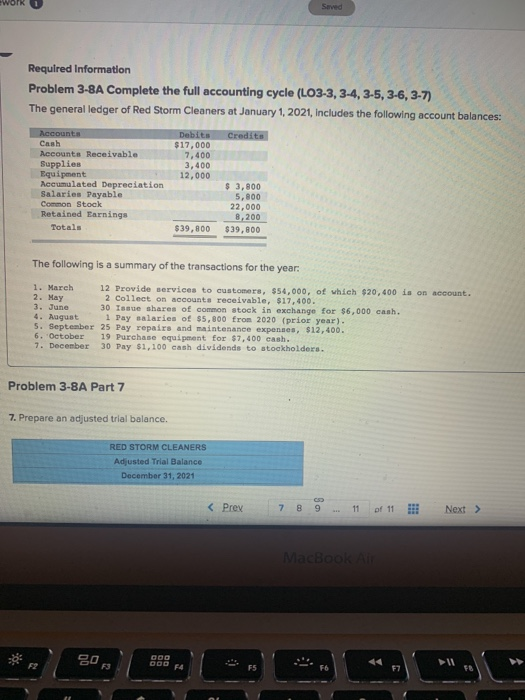  Saved Required Information Problem 3-8A Complete the full accounting cycle (LO3-3,