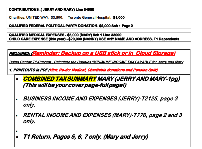 ASKED YOU TO PREPARE THEIR INCOME TAX RETURNS 2020 ON CANTAX (NOT