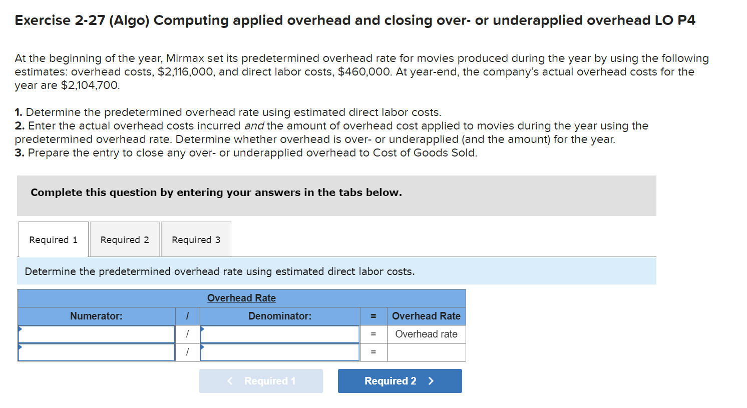 Exercise 2-27 (Algo) Computing applied overhead and closing over- or underapplied