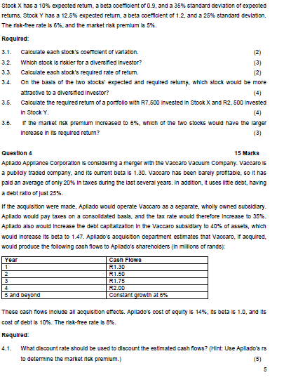  Question 318 Marks Stock X has a 10% expected return, a