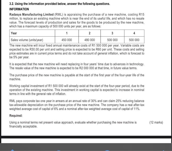  3.2. Using the information provided below, answer the following questions. INFORMATION
