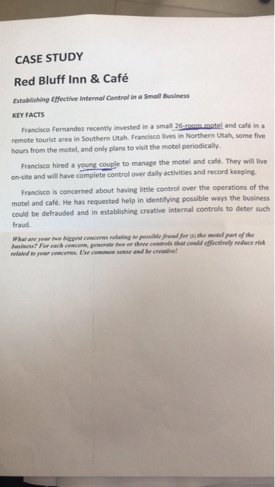  CASE STUDY Red Bluff Inn & Caf Establishing Effective Internal Control