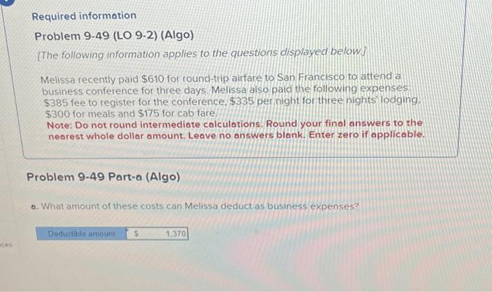 need correct answer. current number is incorrect. Required information Problem 9.49 (LO