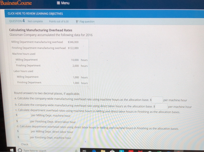  BusinessCourse Menu CLICK HERE TO REVIEW LEARNING OBJECTIVES QUESTION 4 Not