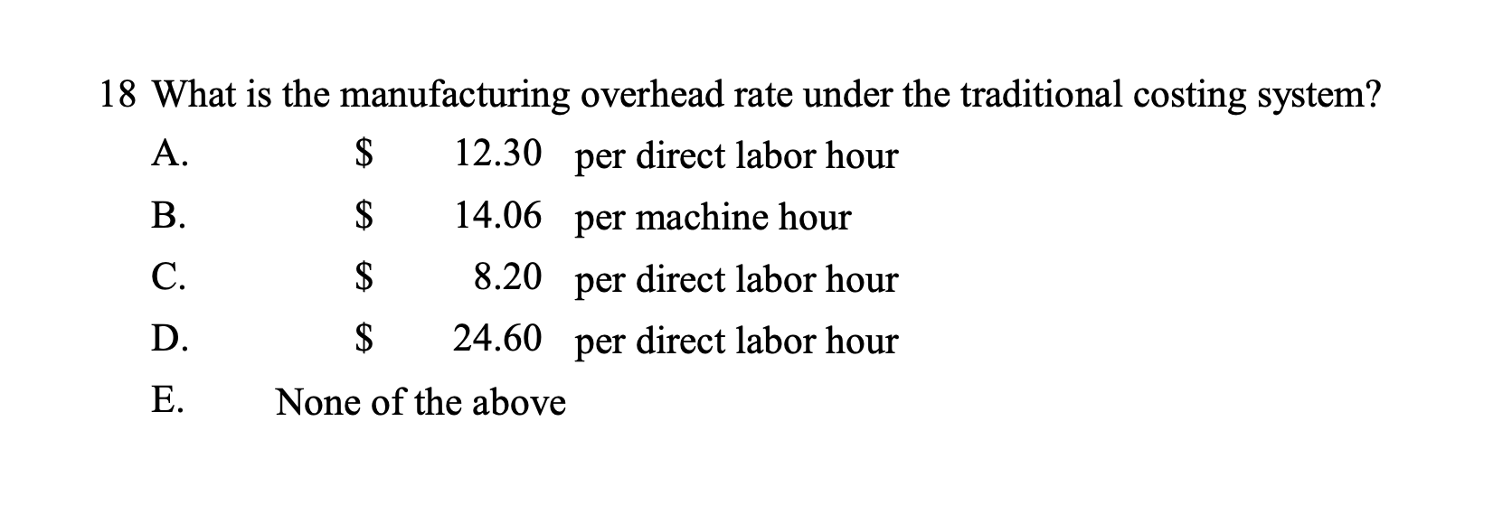 information: Concord company is considering the adoption of an activity-based costing (ABC)